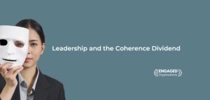 Leadership and the Coherence Dividend