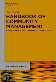 Handbook of Community Management Stan Garfield