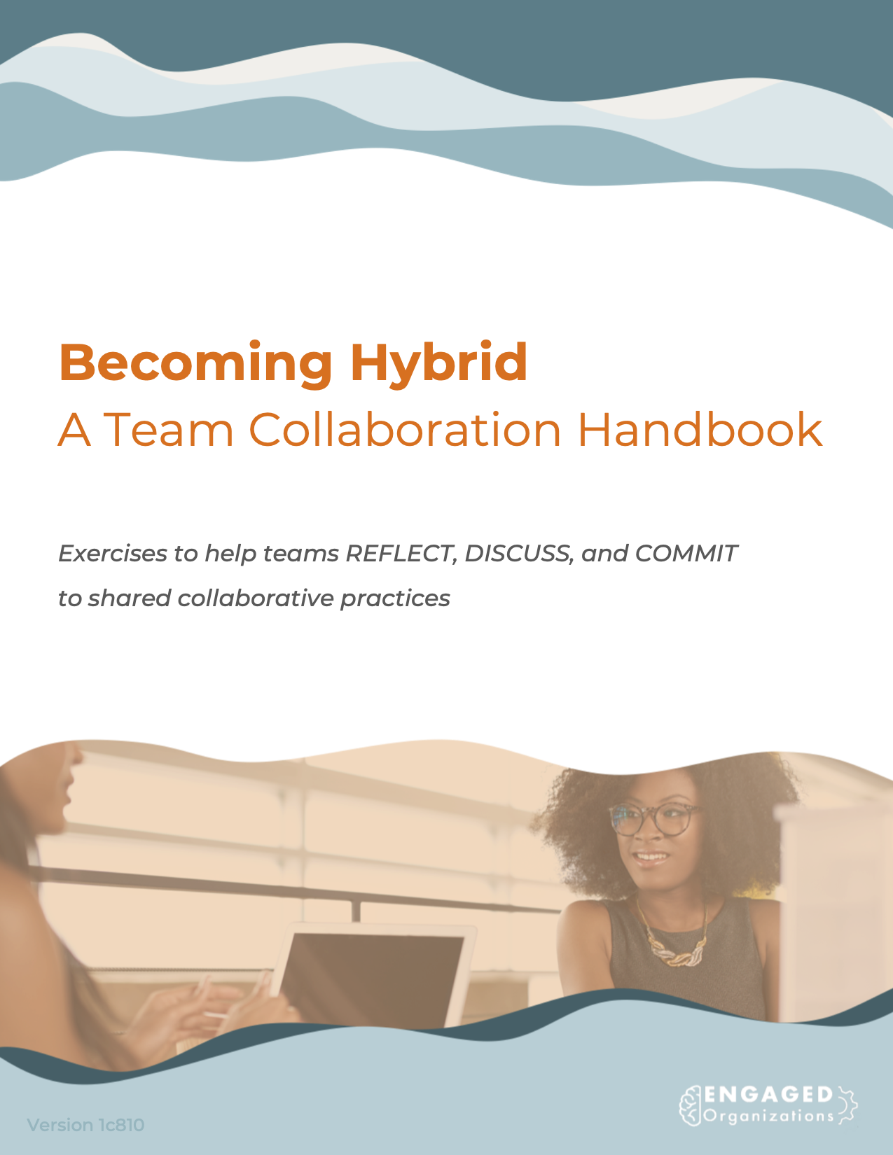 Becoming Hybrid Handbook – 5 Licenses – Engaged Organizations